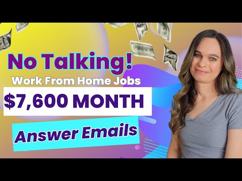 No Talking Work From Home Jobs | Make $7,600+ A Month Answering Emails With No College Degree Needed [Video]