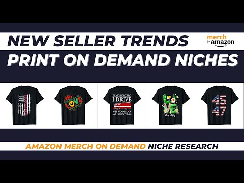 New Seller Trends for Amazon Merch on Demand #101 | Print on Demand Niche Research [Video]