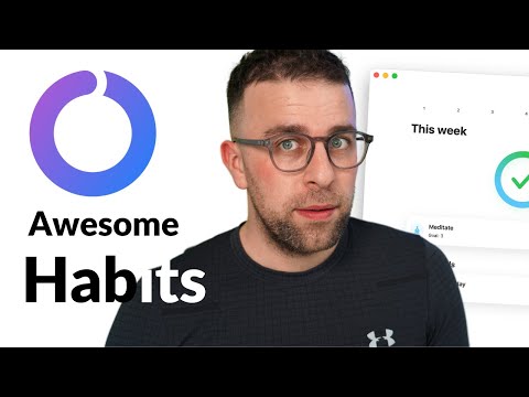 First Impressions: Awesome Habits [Video]