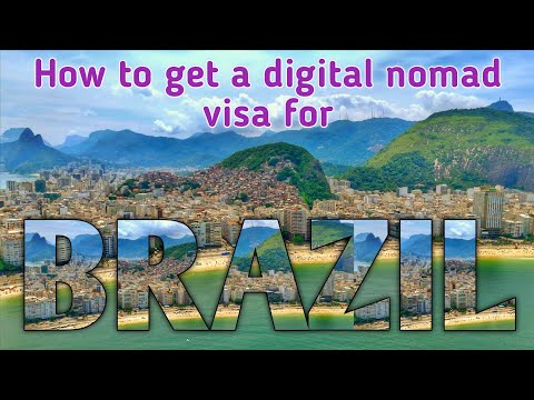 Step by Step Guide to Get a Digital Nomad Visa in Brazil | How to Live in Brazil For One Year [Video]