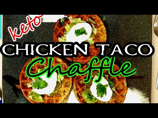 Chicken Taco Chaffle | No Flours | Easy And Delicious! Keto Lunch Or Dinner Ideas [Video]