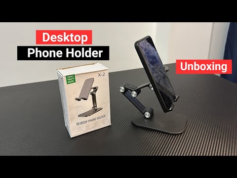 Foldable Desktop Phone Stand - Unboxing and Review [Video]