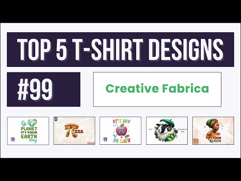 Top 5 T-shirt Designs #99 | Creative Fabrica | Trending and Profitable Niches for Print on Demand [Video]