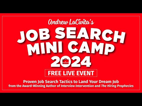 Job Search Mini Camp 2024 🔴 Job Interviewing | Session Three [Video]