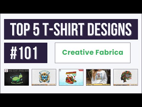 Top 5 T-shirt Designs #101 | Creative Fabrica | Trending and Profitable Niches for Print on Demand [Video]