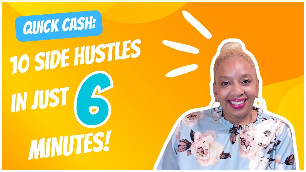 Quick Cash Crash Course: 10 Side Hustles in Just [Video]