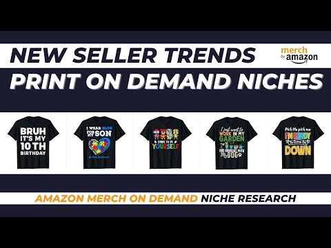 New Seller Trends for Amazon Merch on Demand #108 | Print on Demand Niche Research [Video]