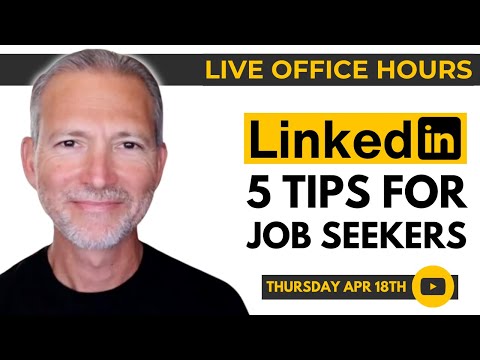 5 Must-Know LinkedIn Tips for Job Seekers 🔴 Live Office Hours with Andrew LaCivita [Video]