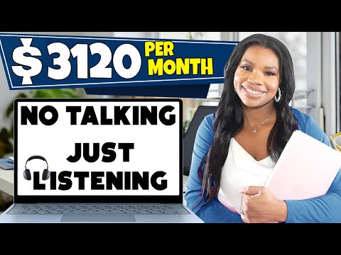 #WorkFromHome & Get Paid to LISTEN! $3,120/Month NO TALKING Work From Home Job! [Video]