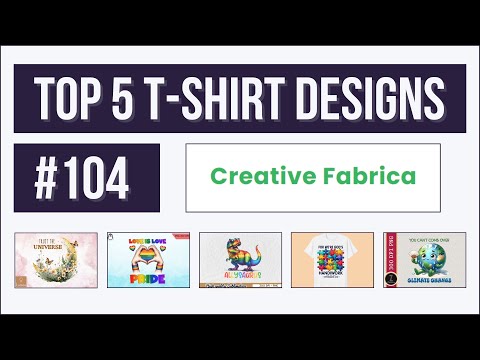 Top 5 T-shirt Designs #104 | Creative Fabrica | Trending and Profitable Niches for Print on Demand [Video]