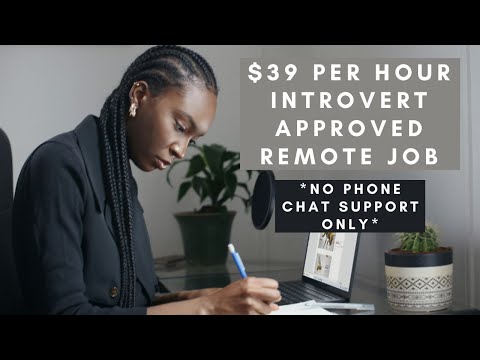 $39 PER HOUR INTROVERT PERFECT CHAT SUPPORT ONLY ENTRY LEVEL NO DEGREE NEEDED WORK FROM HOME JOB! [Video]