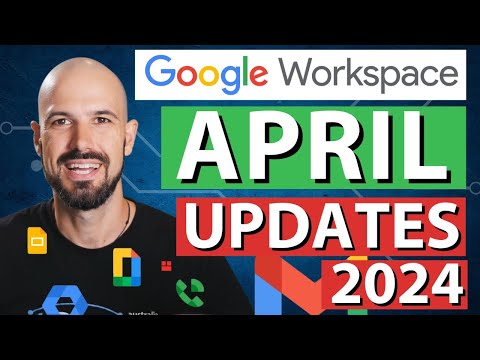 What’s new in Google Workspace? | New Updates Summary April 2024 [Video]