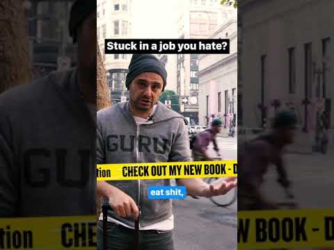 Stuck In A Job You Hate? Do THIS. [Video]