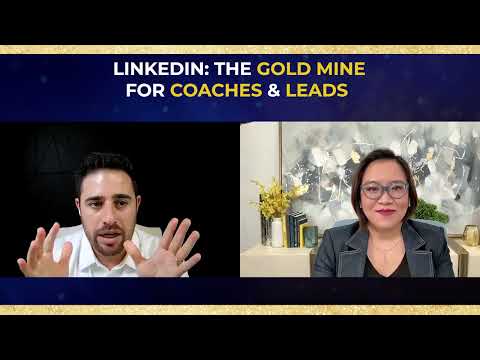 LinkedIn: The Gold Mine for Coaches and Leads [Video]