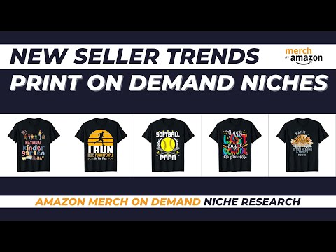 New Seller Trends for Amazon Merch on Demand #111 | Print on Demand Niche Research [Video]