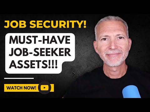 4 Essential Assets Every Job Seeker Must Have [Video]