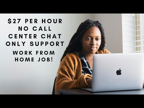 $27 PER HOUR NO CALL CENTER ONLY CHAT SUPPORT INTROVERT PERFECT AND MOM APPROVED REMOTE JOB! [Video]