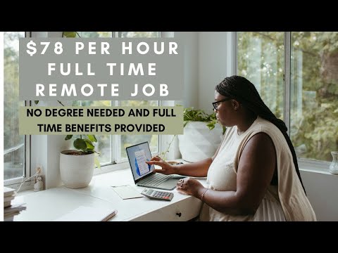 $78 PER HOUR NO DEGREE NEEDED WITH EQUIVALENT EXPERIENCE REMOTE WORK FROM HOME JOB QUICK HIRE! [Video]
