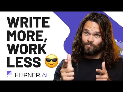 Write More Articles Without More Work! | Flipner AI [Video]