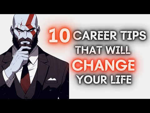 10 Career tips that will CHANGE your life FOREVER [Video]