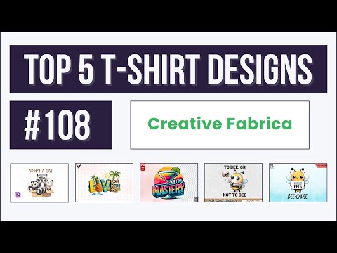 Top 5 T-shirt Designs #108 | Creative Fabrica | Trending and Profitable Niches for Print on Demand [Video]
