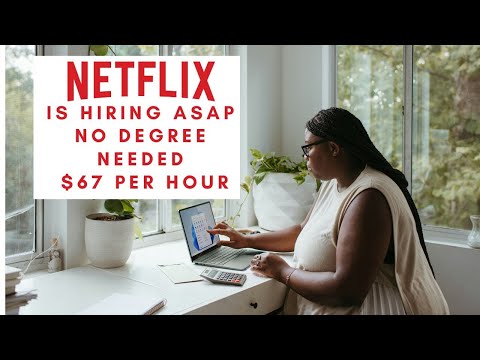 NETFLIX IS PAYING $67 PER HOUR FULL TME WITH BENEFITS NO DEGREE NEEDED HIRING QUICKLY! [Video]
