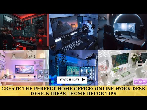 Create the Perfect Home Office: Online Work Desk Design Ideas | Home Decor Tips [Video]