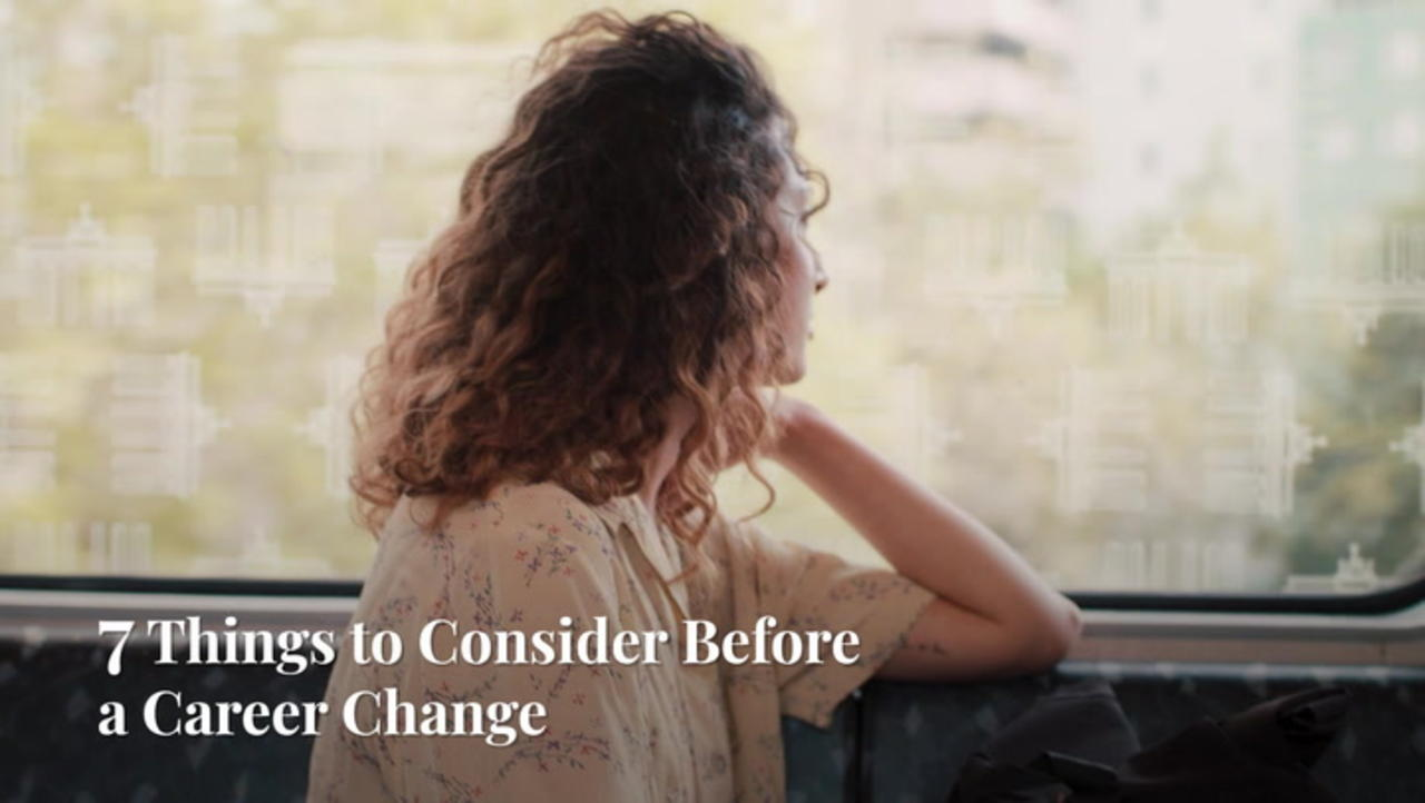 Things To Consider Before A Career Change [Video]
