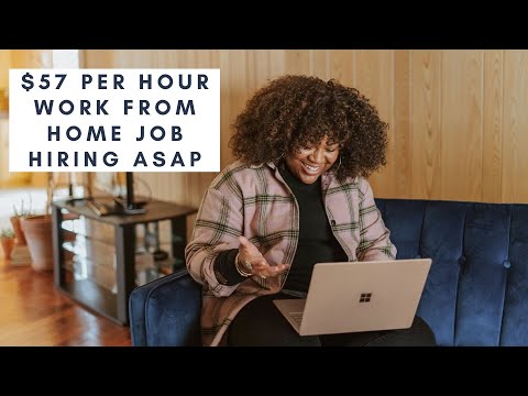 $57 PER HOUR QUICK HIRE REMOTE FULL TIME WITH DAY ONE BENEFITS ADMINISTRATIVE BASED WORK FROM HOME [Video]