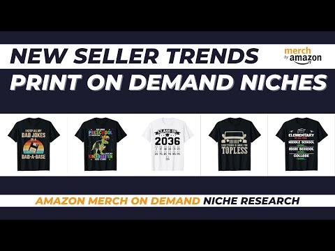New Seller Trends for Amazon Merch on Demand #115 | Print on Demand Niche Research [Video]