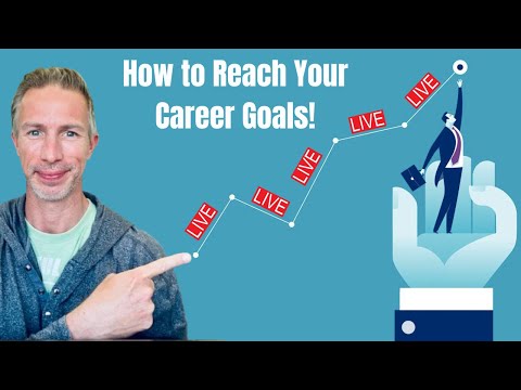How to Reach Your Career Goals [Video]