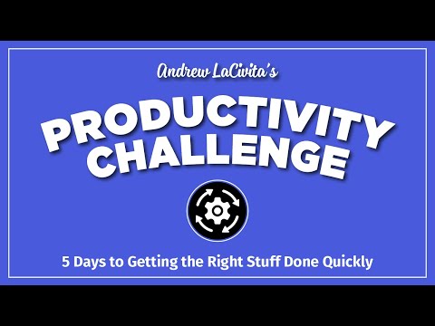 Productivity Challenge Part One 🔴 Developing and Using High-Value Lists [Video]