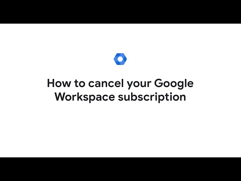 How to cancel your Google Workspace subscription [Video]