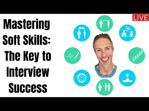 Mastering  Soft Skills: The Key to Interview Success [Video]
