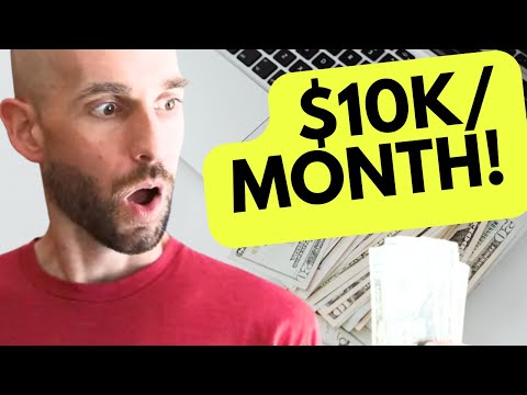 How to Make Money Online (For Beginners): Up to $10k a MONTH! [Video]