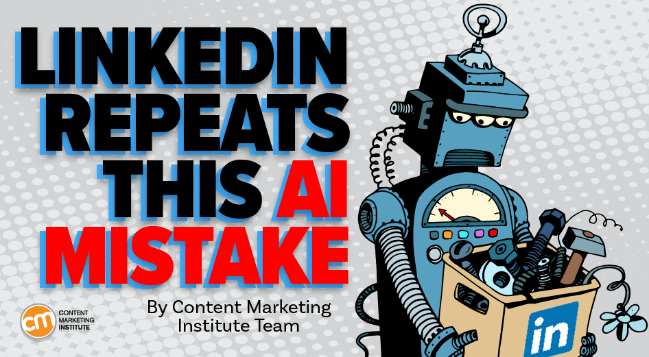 Where LinkedIn’s AI Move Went Wrong [Video]