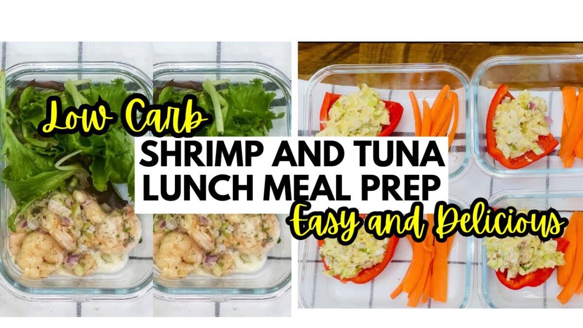 Low Carb Tuna & Shrimp Meal Prep – EASY LUNCH IDEAS [Video]