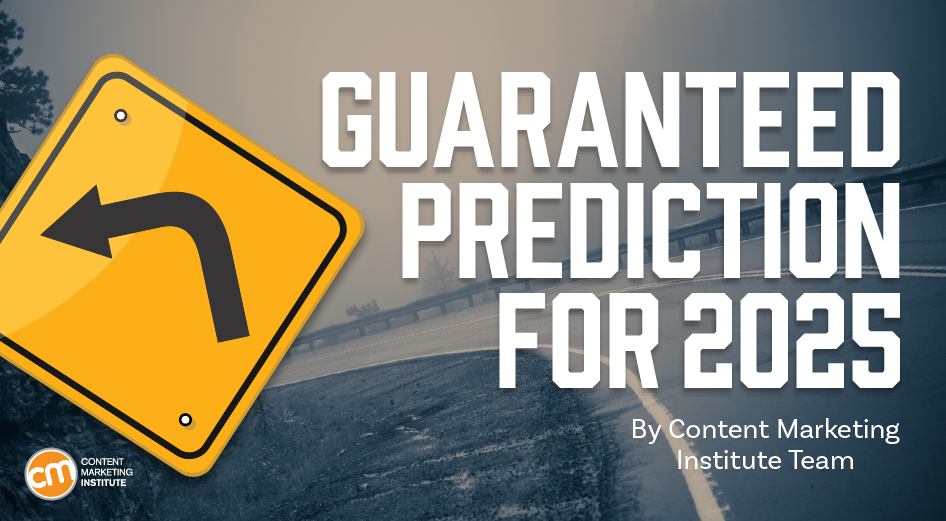 At Least One of These Predictions for Marketers Is True [Video]