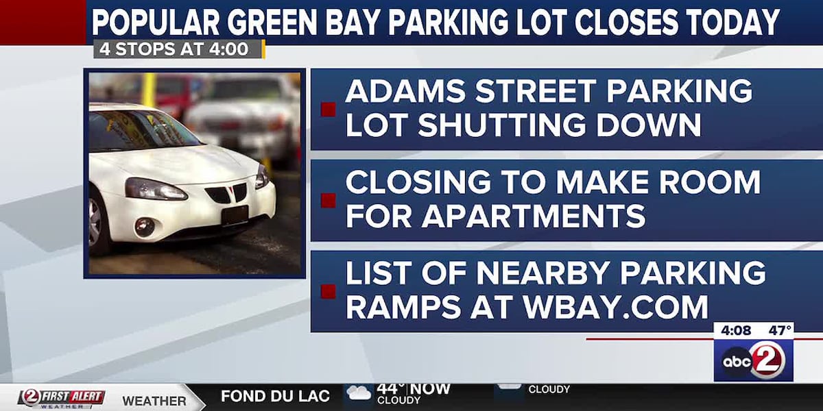 Popular Green Bay parking lot closes Friday [Video]