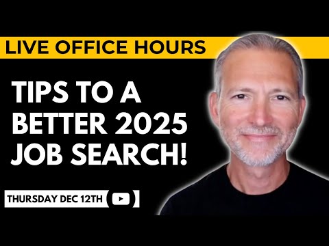 10 Tips to Improve Your Job Search in 2025 🔴 Live Office Hours with Andrew LaCivita [Video]