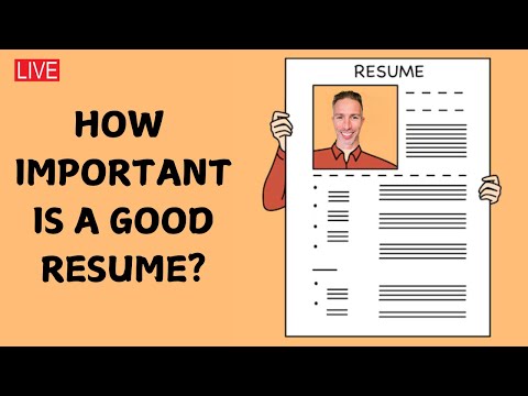 How Important is a Good Resume? [Video]