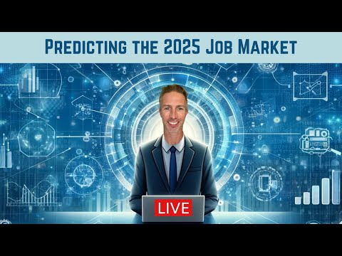 Predicting the 2025 Job Market [Video]